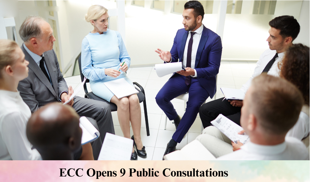 ECC Opens 9 Public Consultations